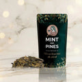Relaxing Sencha - Mint and Pines